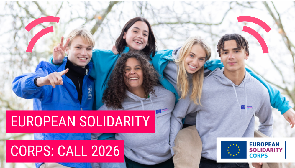 2026 European Solidarity Corps Call for Proposals Now Open!