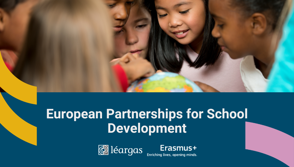 European Partnerships for School Development Now Accepting Applications!